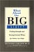 What About the Big Stuff? - Finding Strength and Moving Forward When the Stakes Are High