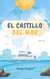 El Castillo del Mar - Creative Garden, #1