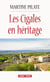 Les Cigales en héritage - Un roman à la recherche de soi-même