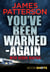 You've Been Warned - Again - BookShots