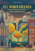 Les Vanderbeeker (Tome 2)  - Notre jardin secret