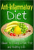 Anti Inflammatory Diet: Guide to Living a Pain Free and Healthy Life - Healthy Living & Diet, #2