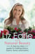 New Natural Beauty - A Step-by-step Guide to Making Lotions, Balms, Tonics and Oils