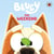 Bluey: The Weekend - A fun-filled board book