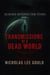 Transmissions Of A Dead World - Echoes Beyond The Stars, #1