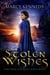 Stolen Wishes - Three Wishes Historical Fantasy, #2.5