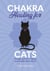 Chakra Healing for Cats - Energy work for a happy and healthy feline friends
