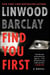 Find You First - A Novel