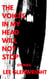 The Voices in My Head Will Not Stop: Stories