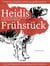 Learning German Through Storytelling: Heidis Frühstück – A Detective Story For German Language Learners (For Intermediate And Advanced Students) - Baumgartner und Momsen, #5