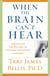 When the Brain Can't Hear - Unraveling the Mystery of Auditory Processing Disorder