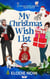 My Christmas Wish List - Love in Swans Cove, #5