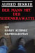 Der Mann mit der Seidenkrawatte: Ein Harry Kubinke Kriminalroman
