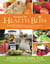 Recipes for Health Bliss - Using Naturefoods & Lifestyle Choices to Rejuvenate Your Body & Life