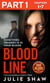 Blood Line - Part 1 of 3 - Sometimes Tragedy Is in Your Blood