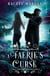 A Faerie's Curse - Creepy Hollow, #6