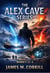 The Alex Cave Series Dead Energy, Cold Energy, Red Energy - The Alex Cave Series, #1
