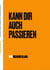 Kann dir auch passieren