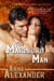 The Marlboro Man - Men of the Sprawling A Ranch, #2