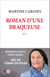 Roman d'une braqueuse
