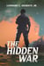 The Hidden War