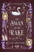 The Swan And The Rake - The Shifter Season, #4