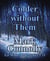 Colder Without Them - Ed Walker Mysteries, #11
