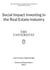 Social Impact Investing in the Real Estate Industry