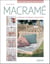 Macramé : Hamacs et sièges suspendus - Avec 200 photos en pas à pas