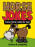 Horse Jokes - Funny Jokes for Kids