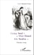 George Sand - Marie Dorval - Jules Sandeau - Histoire intime