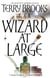 Wizard At Large - Magic Kingdom of Landover Series: Book 03