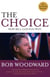 The Choice - How Bill Clinton Won