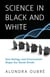Science in Black and White - How Biology and Environment Shape Our Racial Divide
