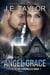 Angel Grace - The Ryan Chronicles, #1