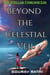 Beyond the Celestial Veil(The Stellar Chronicles Book 1) - The Stellar Chronicles, #1