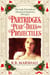 Partridges, Pear Trees, and Projectiles - The Lady Persephone Historical Mysteries, #0