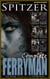 The Complete Ferryman: The Entire Ferryman Saga in One Place