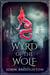 Wyrd Of The Wolf - Wyrd Of The Wolf, #1