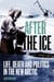 After the Ice - Life, Death and Politics in the New Arctic