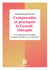 Comprendre et pratiquer la Gestalt-thérapie - 3e éd. - Une démarche stimulant la liberté de l'être et sa créativité