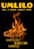 UMLILO: All I Know About Fire