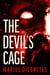 The Devil's Cage