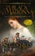 The Black Madonna - Roundheads & Cavaliers, #1