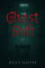 Ghost Shift