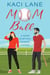 Mom Ball: A Sweet, Small Town Romantic Comedy - Single Southern Mamas, #2
