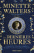 Les Dernières Heures