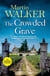 The Crowded Grave - Bruno deals with murder and mayhem in rural France