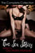 True Sex Stories: The Complete Collection - True Sex Stories