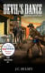 Devil's Dance, Dakota Territory - The Traveler Series, #7